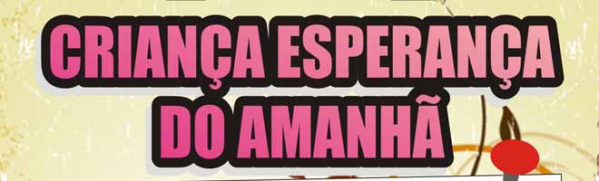 Luízas promovem 8ª Festa Criança Esperança do amanhã