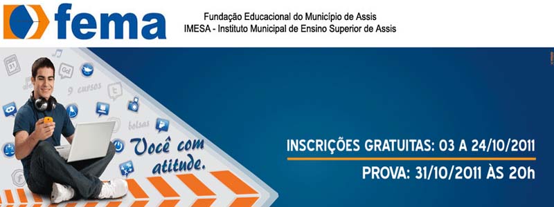FEMA abre inscrições para o Vestibular 2012
