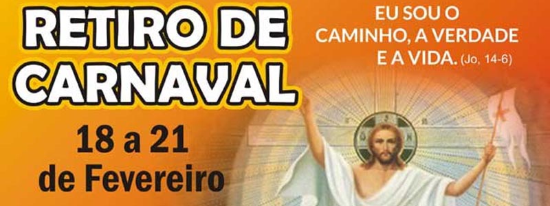 Renovação Carismática promove Retiro de Carnaval