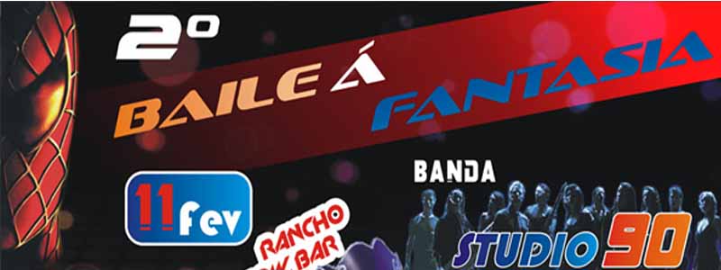 Rancho Show Bar promove neste sábado o 2º Baile à Fantasia