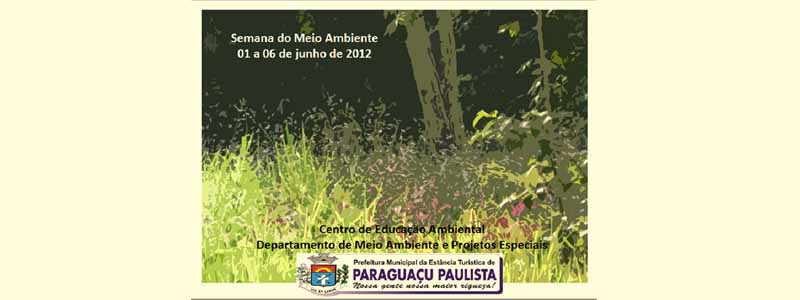 Paraguaçu terá ações em comemoração ao Dia Mundial do Meio Ambiente