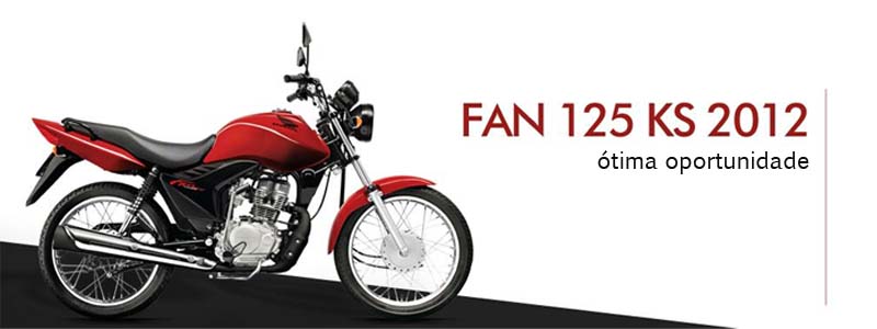 Chegou a hora de você ter a sua Honda Fan 125 KS; confira a promoção