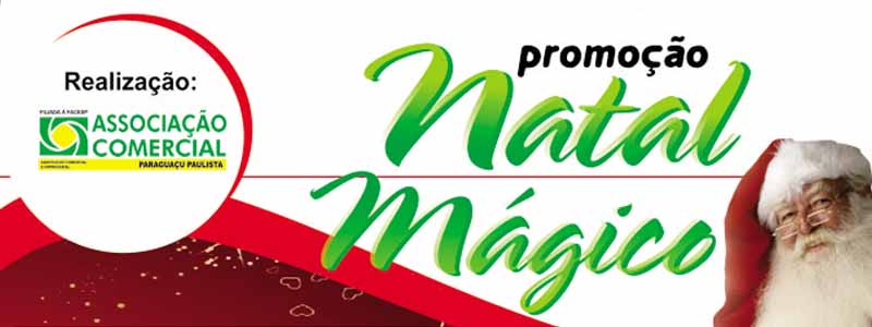 Promoção Natal Mágico conta com mais de 100 empresas participantes