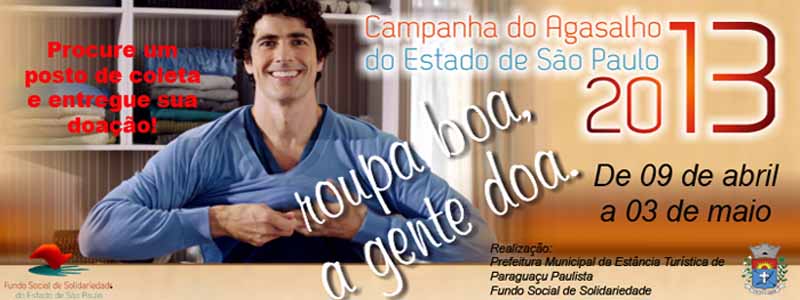 Foi dada largada na Campanha do Agasalho 2013 em Paraguaçu Paulista