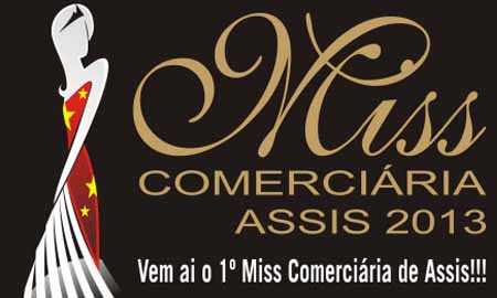1º Concurso Miss Comerciária de Assis acontece em setembro