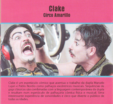 Paraguaçu  recebe  espetáculo  circense Clake neste mês pelo Circuito Cultural