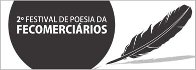 2º Festival de Poesias da Fecomerciários está com inscrições abertas