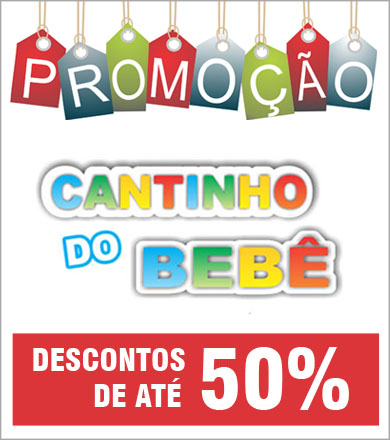 Inicia neste sábado a super promoção do Cantinho do Bebê