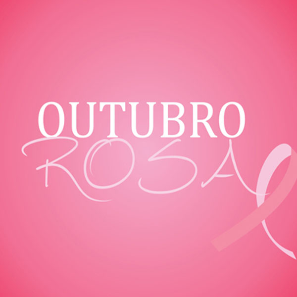 Outubro Rosa termina, mas cuidados com a saúde da mulher prosseguem