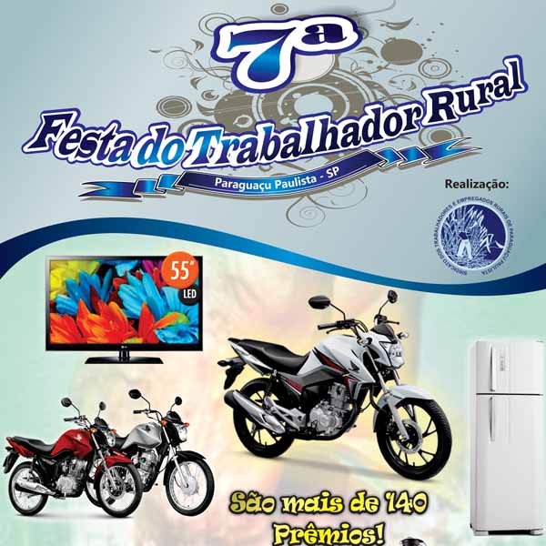 Mais de 140 prêmios serão sorteados durante a 7ª Festa do Trabalhador Rural de Paraguaçu