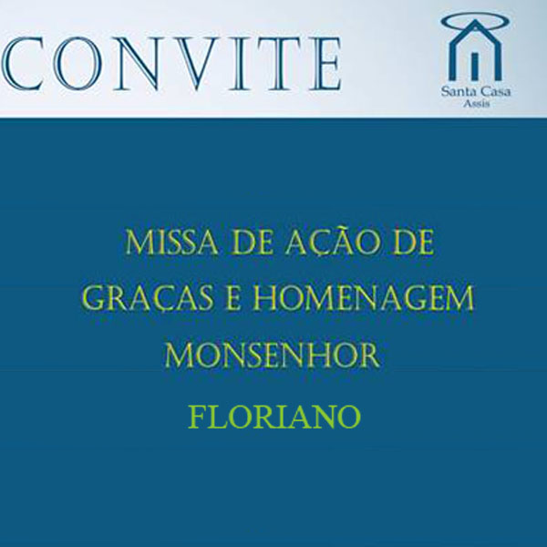 Missa e Homenagem ao Monsenhor Floriano