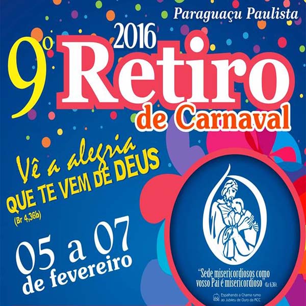 Renovação Carismática Católica prepara 9º Retiro de Carnaval em Paraguaçu Paulista