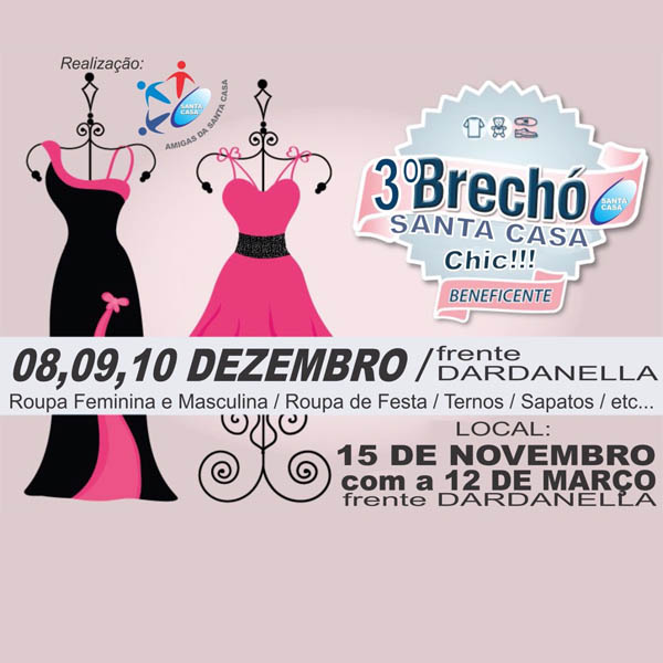 3º Brechó Chic da Santa Casa inicia nesta quinta-feira