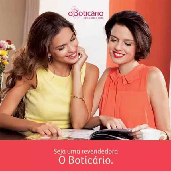 O Boticário está cadastrando revendedoras