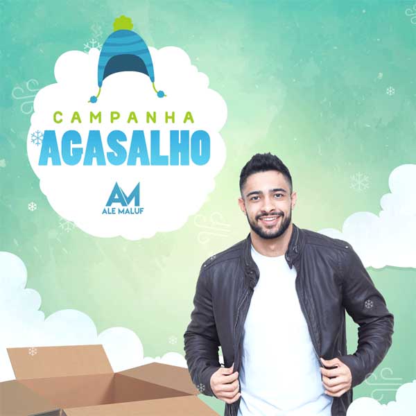 Campanha do Agasalho encerra com show de Ale Maluf neste domingo