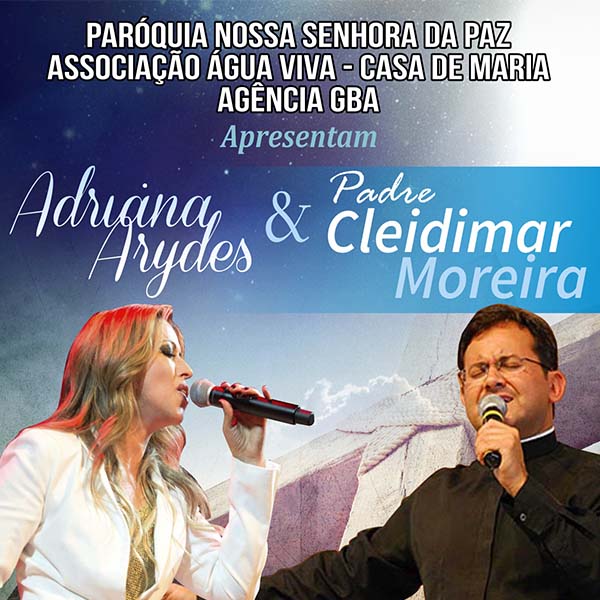 Adriana Arydes e Padre Cleidimar Moreira se apresentam no Show Acústico em Paraguaçu Paulista