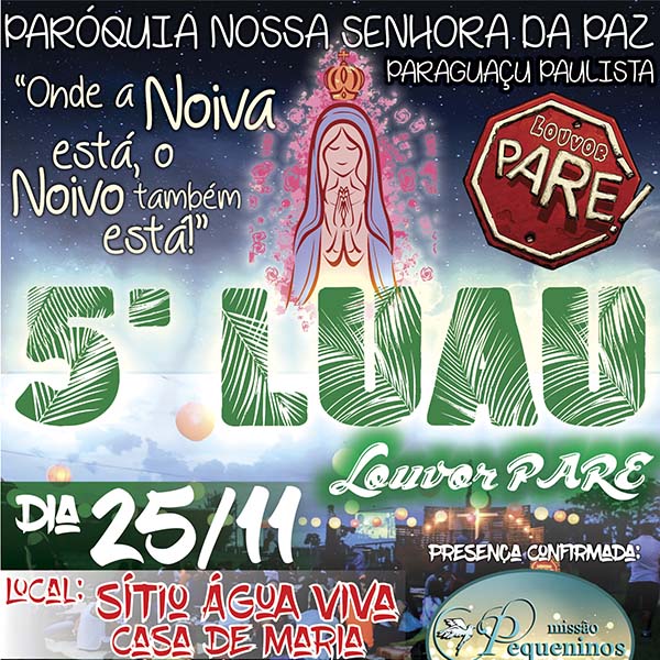 5º Luau do Louvor Pare acontece neste sábado