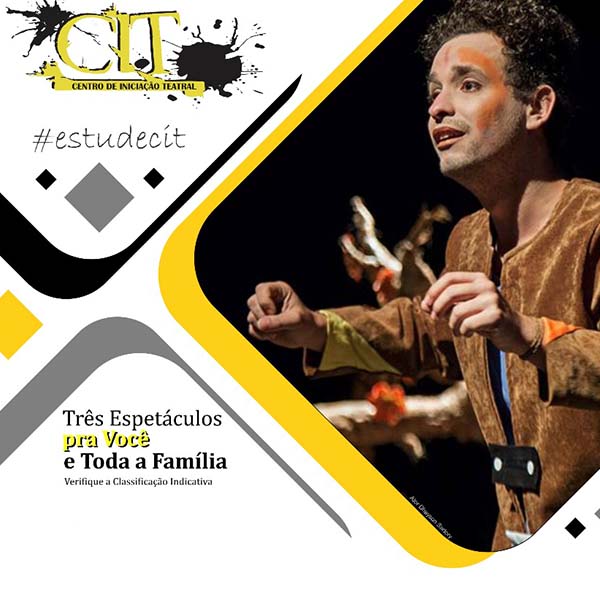 Centro de Iniciação Teatral apresentará três espetáculos em maio