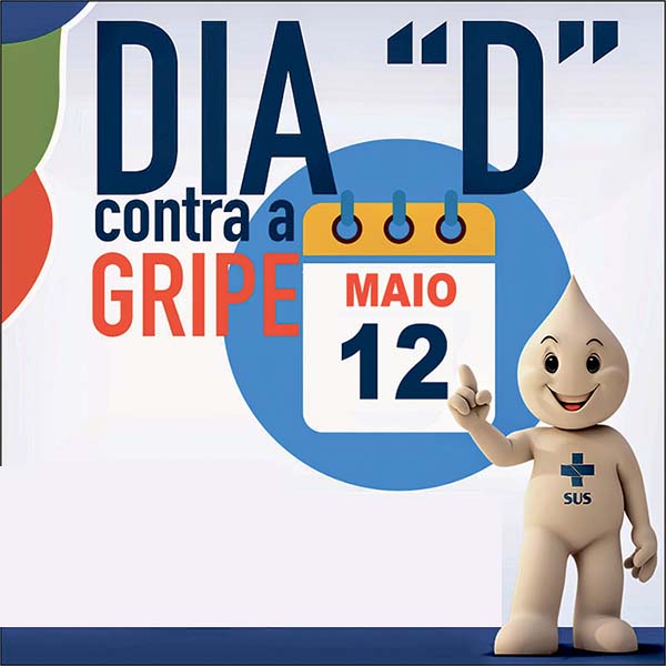 Dia D da campanha de vacinação será neste sábado, dia 12