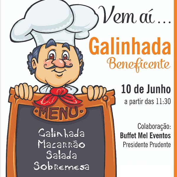1ª Galinhada Beneficente acontece neste domingo; convites ainda estão à venda