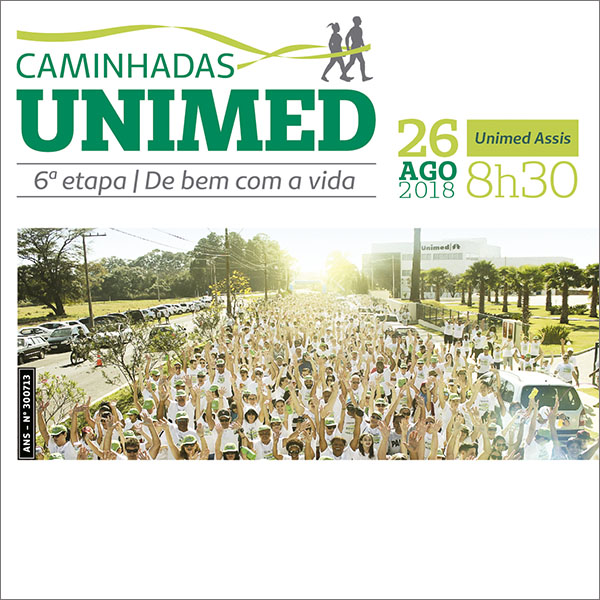 Mais de 3 mil inscritos na 6ª Caminhada Unimed Assis de Bem com a Vida que acontece neste domingo