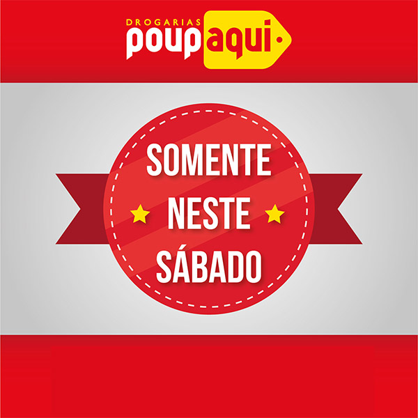 Drogaria PoupAqui prepara ofertas incríveis para este sábado (24); confira