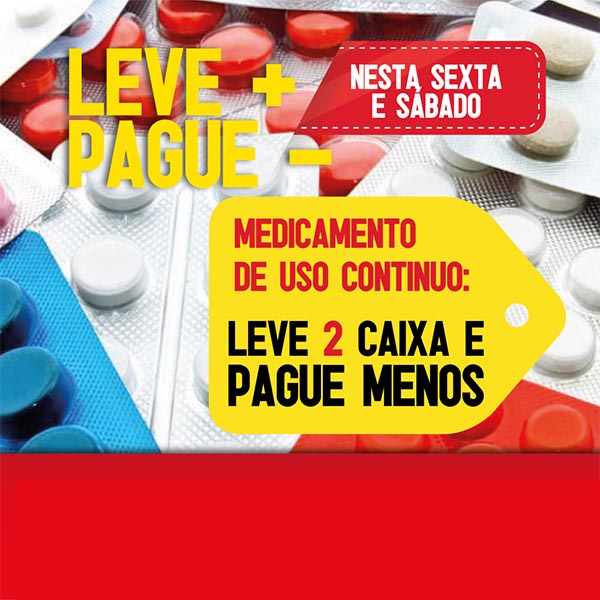 Drogaria Poupaqui realiza promoção que dá desconto na compra de mais uma unidade