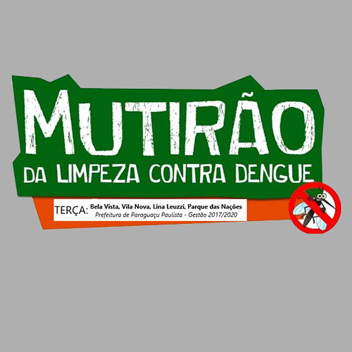 Bela Vista, Vila Nova, Lina Leuzzi e Parque das Nações recebem o mutirão contra a dengue nesta terça
