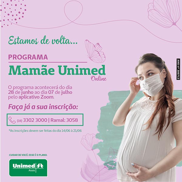 Unimed Assis abre edição extra do Programa Mamãe Unimed Online