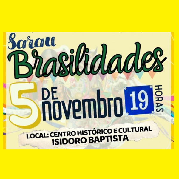 Hoje tem Sarau Brasilidades na Praça da Matriz