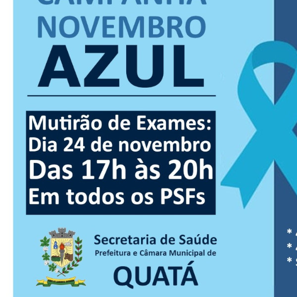 Quatá intensifica Campanha Novembro Azul nesta quarta, 24