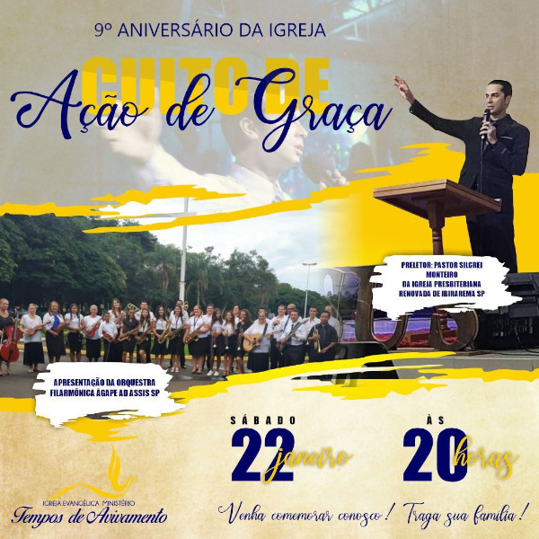 Igreja Evangélica Ministério Tempos de Avivamento comemora aniversário com orquestra, hoje à noite