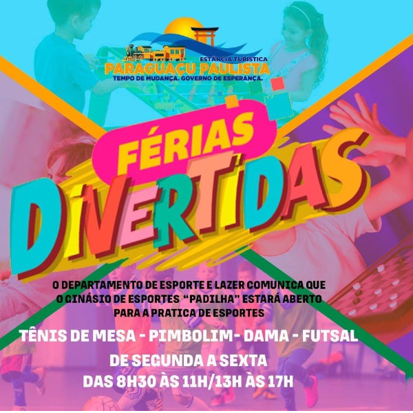 Esportes promove “Férias Divertidas” até 31 de janeiro, em Paraguaçu
