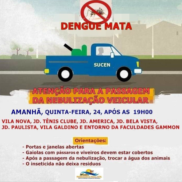 Tem início hoje, dia 24, a nebulização veicular contra a dengue, em Paraguaçu