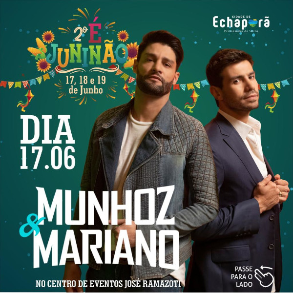 Echaporã confirma atrações do 2º ÉJuninão