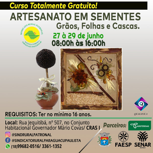 Sindicato Rural Patronal inscreve para curso de Artesanato em Sementes, Grãos, Folhas e Cascas