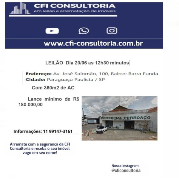 Empresa realiza leilão de imóvel nos Bairros Barra Funda e Roseta, em Paraguaçu Paulista