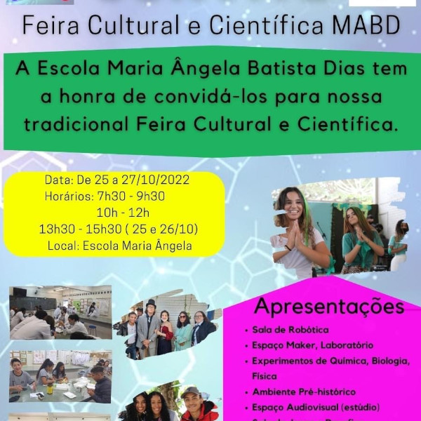 Escola Maria Ângela realiza Feira Cultural e Científica até quinta-feira, 27