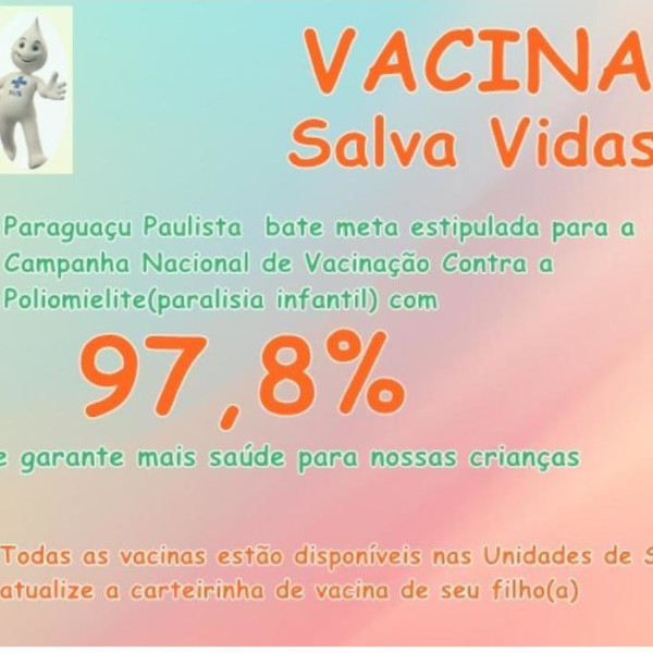 Paraguaçu bate meta de vacinação contra a polio