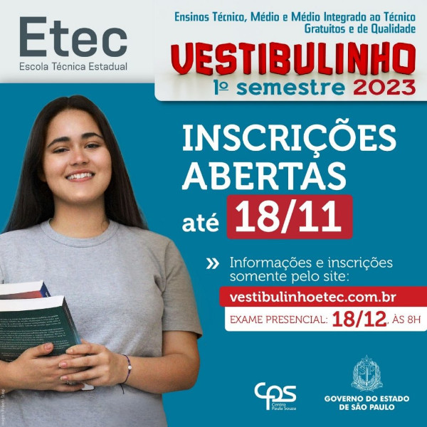 Inscrições para o Vestibulinho 2023 da ETEC encerram nesta sexta, 18