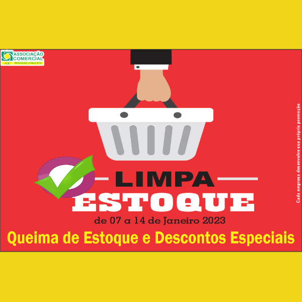 Promoção “Limpa Estoque” da ACE começa neste sábado, 7