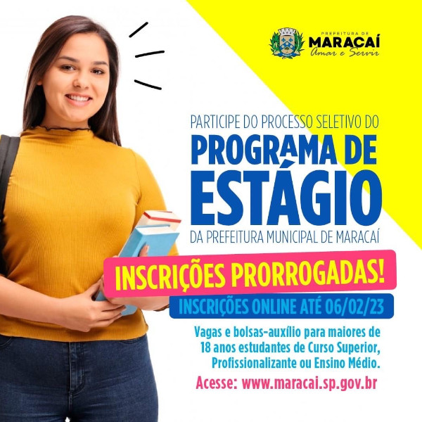 Prorrogadas as inscrições para programa de estágio de Maracaí