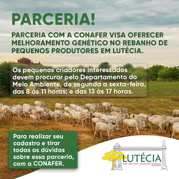 Prefeitura de Lutécia faz parceria com Confederação Nacional de Agricultores Familiares