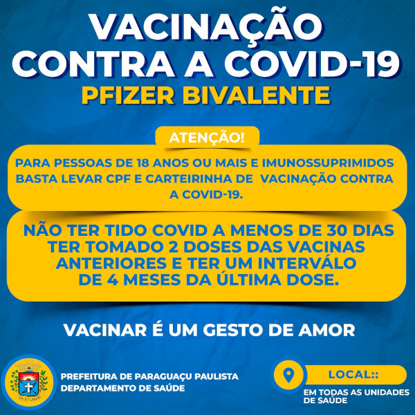 Paraguaçu Paulista começa a aplicar a vacina bivalente contra a Covid em pessoas a partir de 18 anos