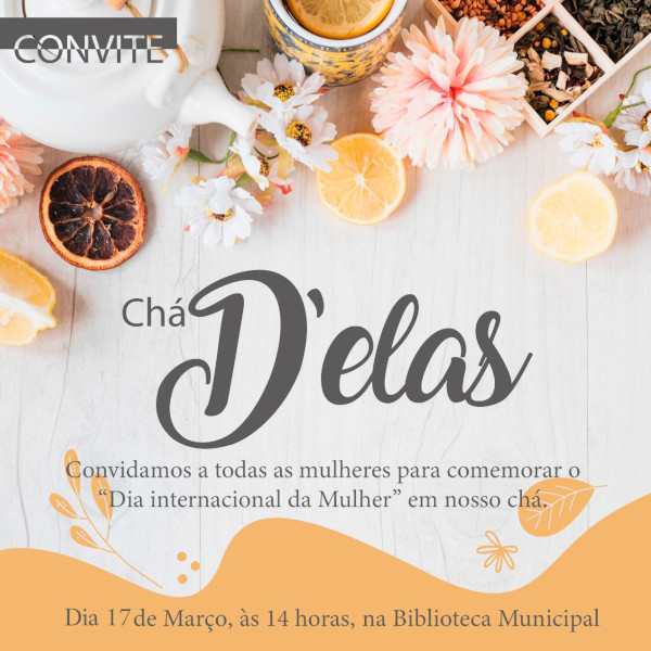 Departamento de Turismo e Cultura promove Chá D’Elas em comemoração ao mês da mulher
