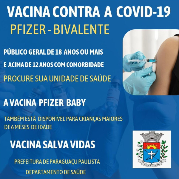 Vacina Pfizer Bivalente está liberada para toda a população acima de 18 anos em Paraguaçu Paulista