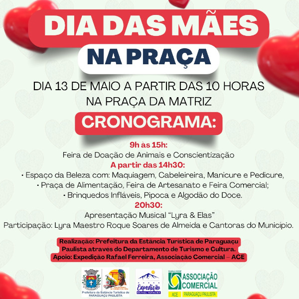 Neste sábado tem “Dia das Mães na Praça” em Paraguaçu Paulista