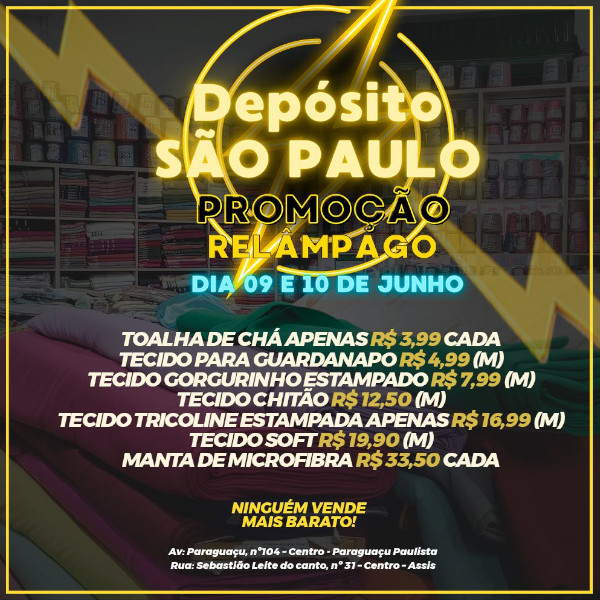 Depósito São Paulo faz promoção relâmpago até as 17 horas de hoje, sábado