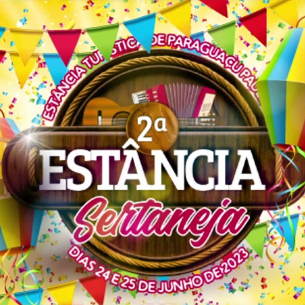 2a Estância Sertaneja deverá agitar Paraguaçu Paulista neste mês de junho