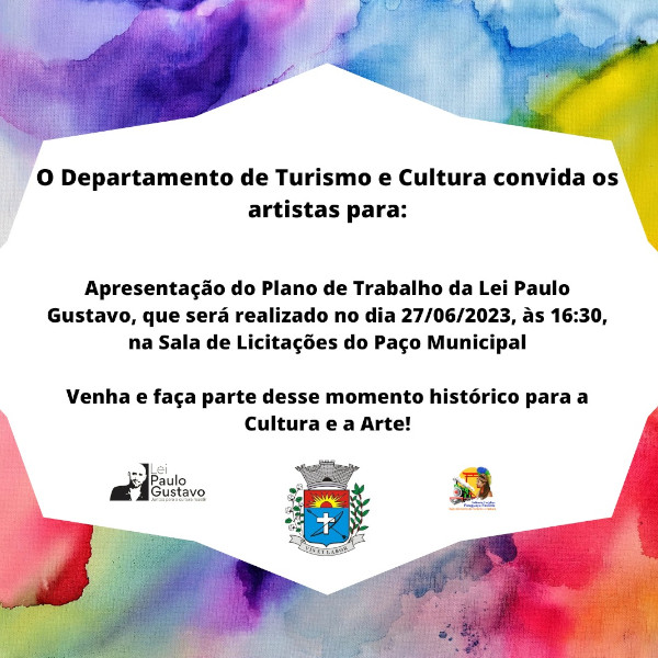 Departamento de Turismo e Cultura apresenta plano de trabalho em cumprimento à Lei Paulo Gustavo